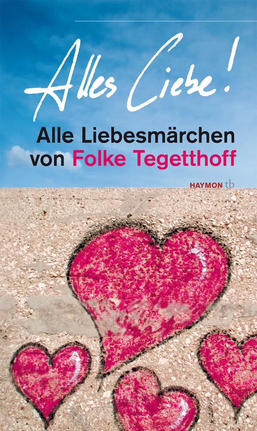 Alles Liebe! - Folke Tegetthoff - Bild 1