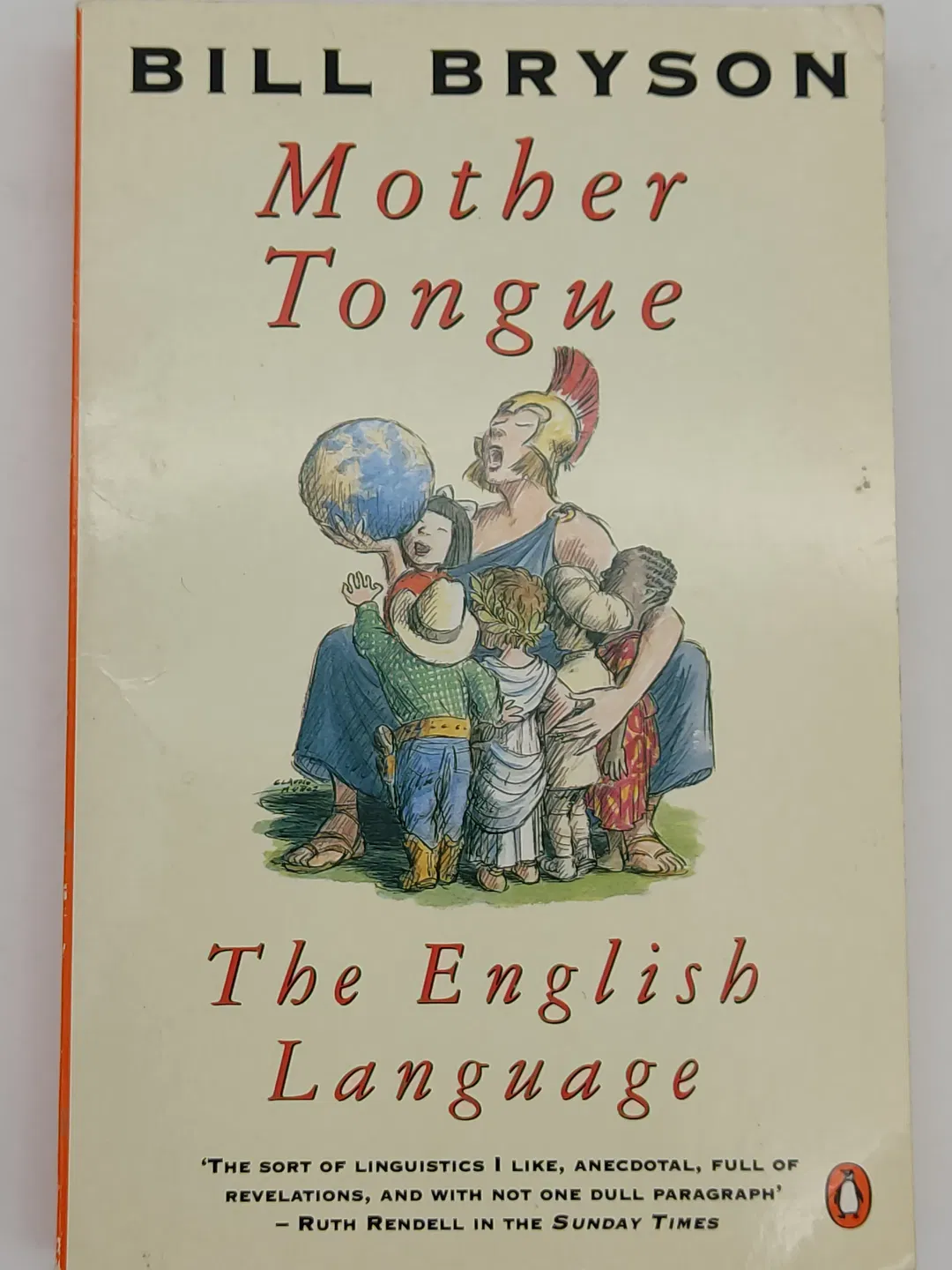Mother Tongue. The English Language - Bill Bryson [Englisch] - Bild 2