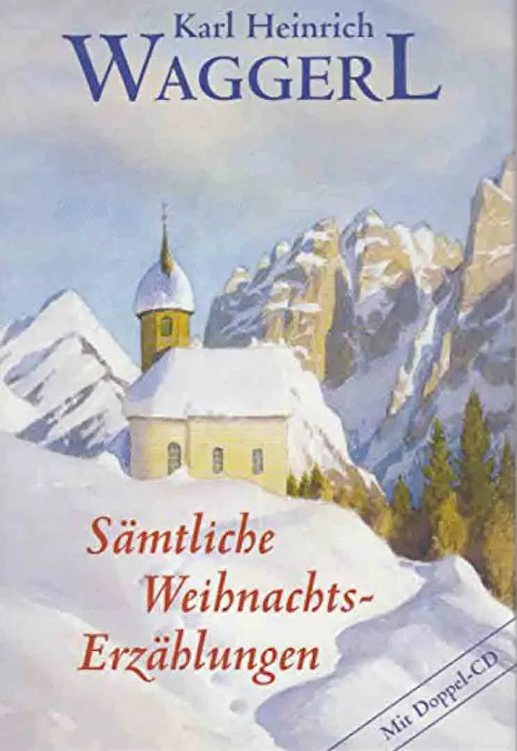 Buch Karl Heinrich Waggerl: Sämtliche Weihnachts‑Erzählungen (mit Doppel‑CD) - Bild 2