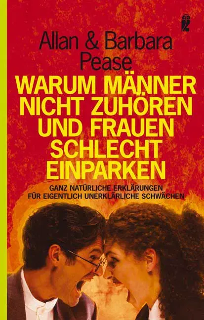 Warum Männer nicht zuhören und Frauen schlecht einparken - Allan Pease,Barbara Pease - Bild 1