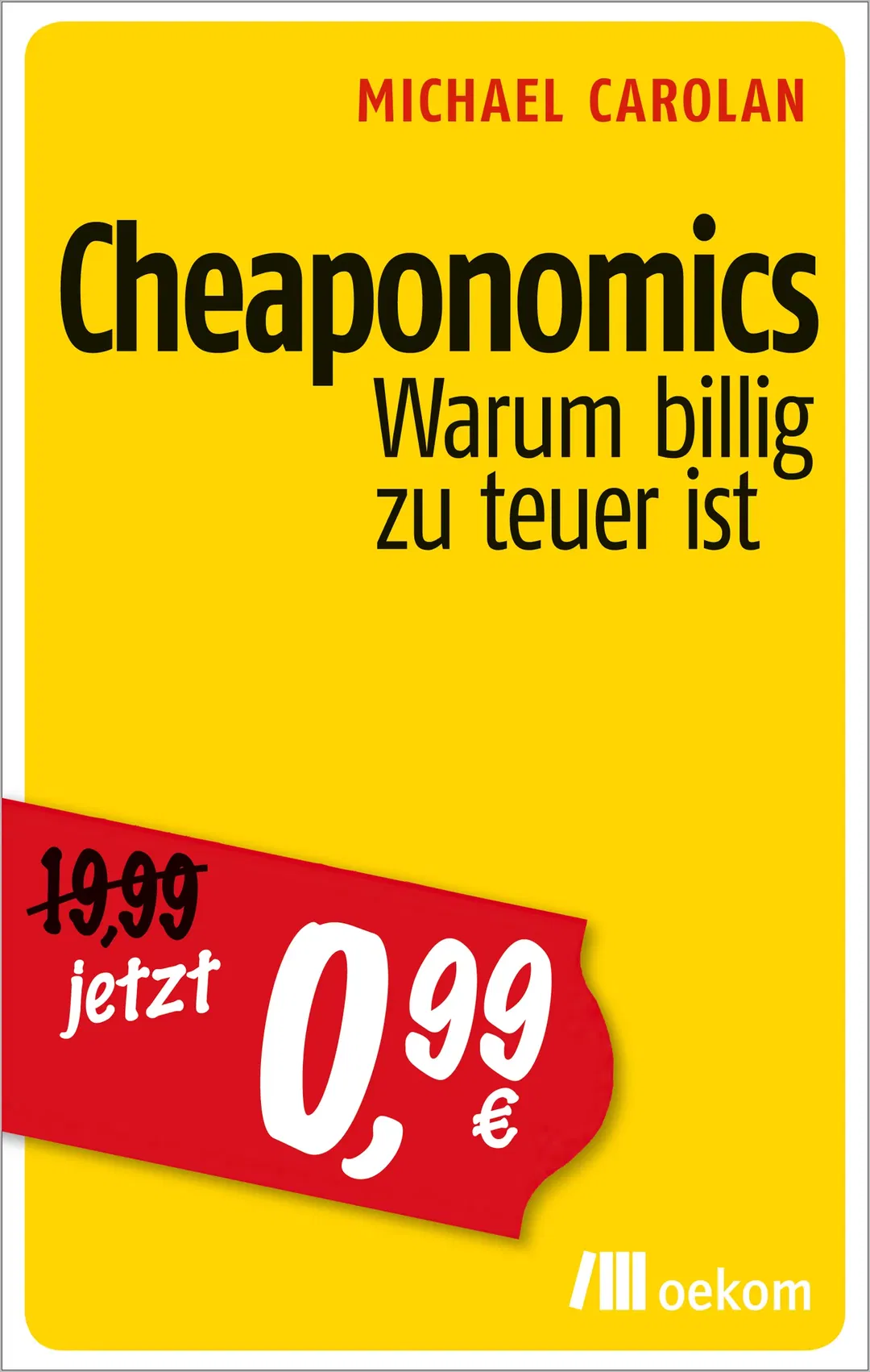 Cheaponomics - Michael Carolan - Bild 1