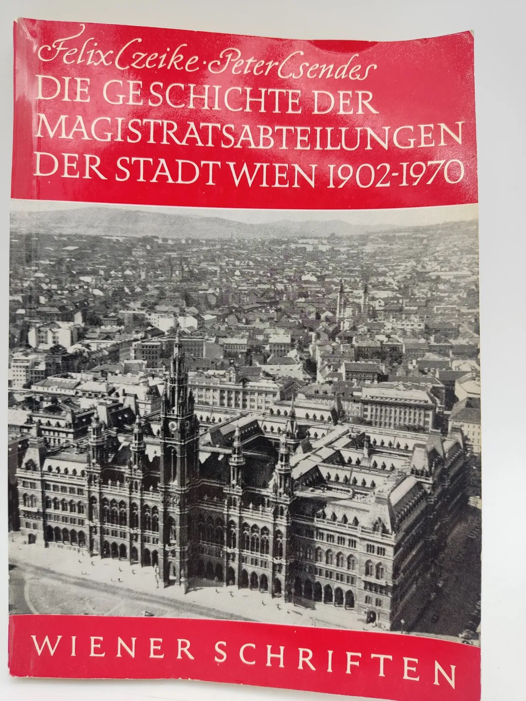 Die Geschichte der Magistratsabteilungen der Stadt Wien. 1902-1970 - Felix Czeike, Peter Csendes - Bild 2