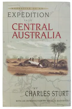 Narrative of an Expedition Into Central Australia - Charles Sturt - Bild 1
