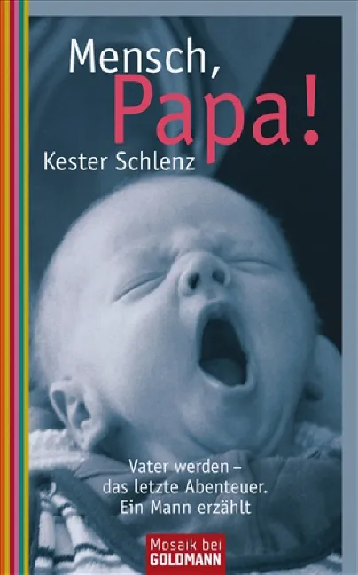 Mensch, Papa! - Kester Schlenz - Bild 1