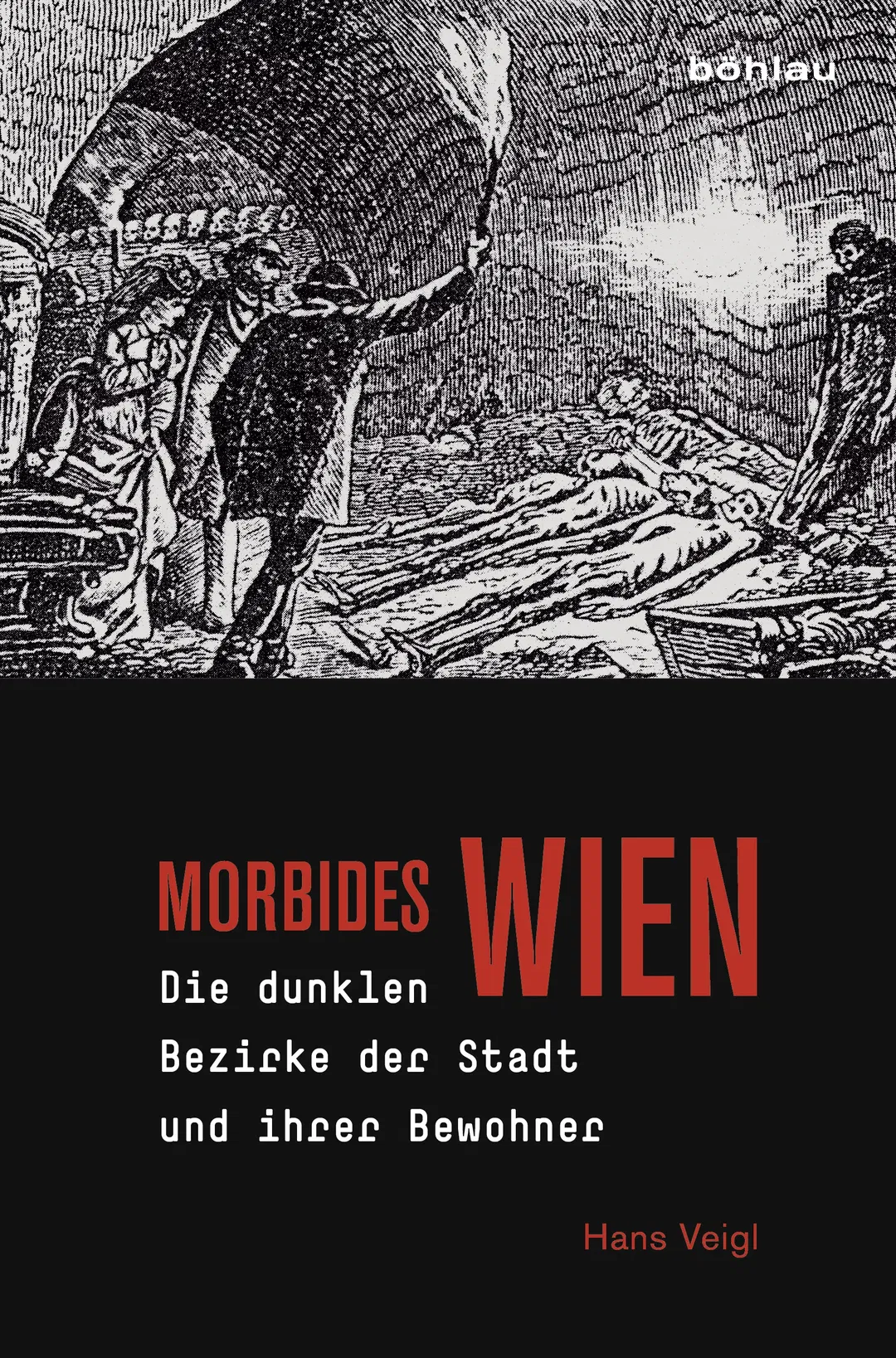 Morbides Wien - Hans Veigl - Bild 1