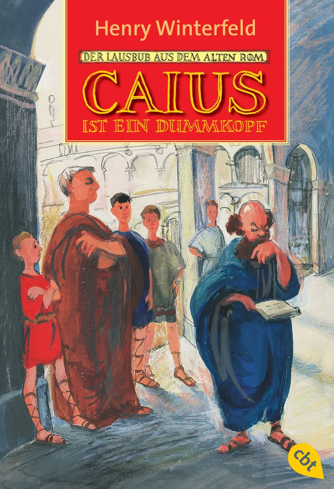 Caius ist ein Dummkopf - Henry Winterfeld – Bild 1