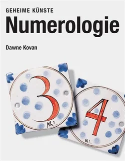 Numerologie - Dawne Kovan