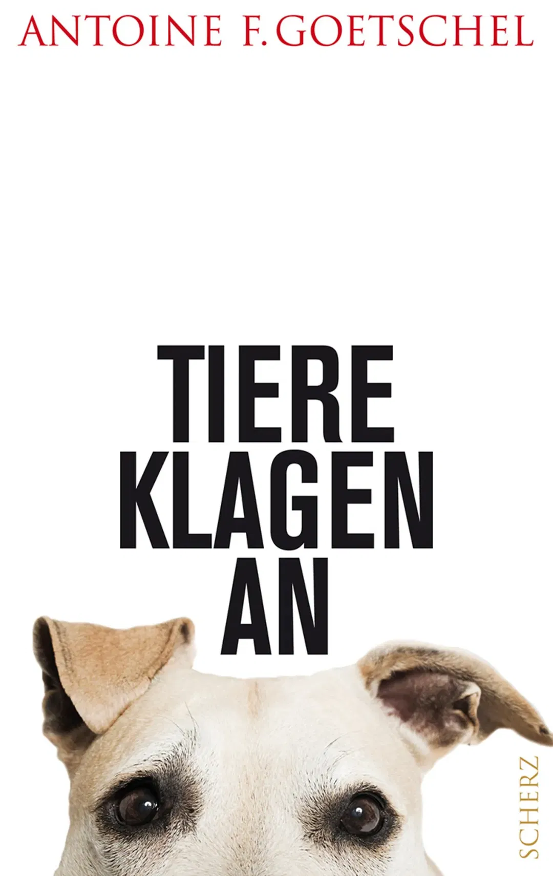 Tiere klagen an - Antoine Goetschel - Bild 2