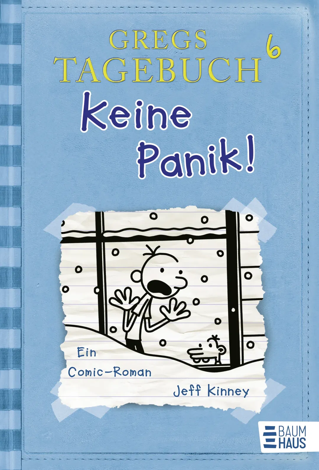 Buch Gregs Tagebuch 6 - Keine Panik! - Jeff Kinney - Bild 1