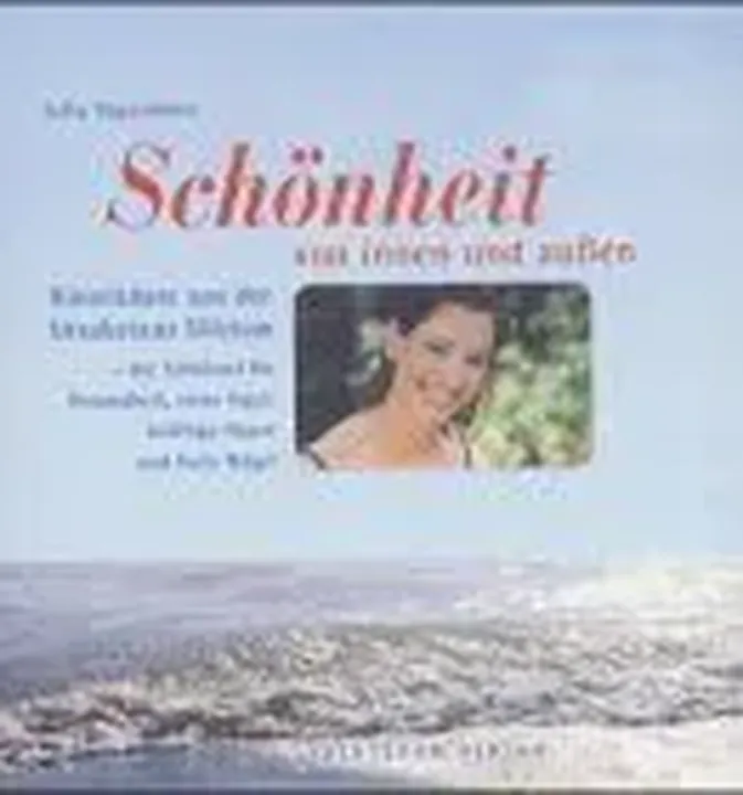 Schönheit von innen und aussen - Jutta Oppermann - Bild 1