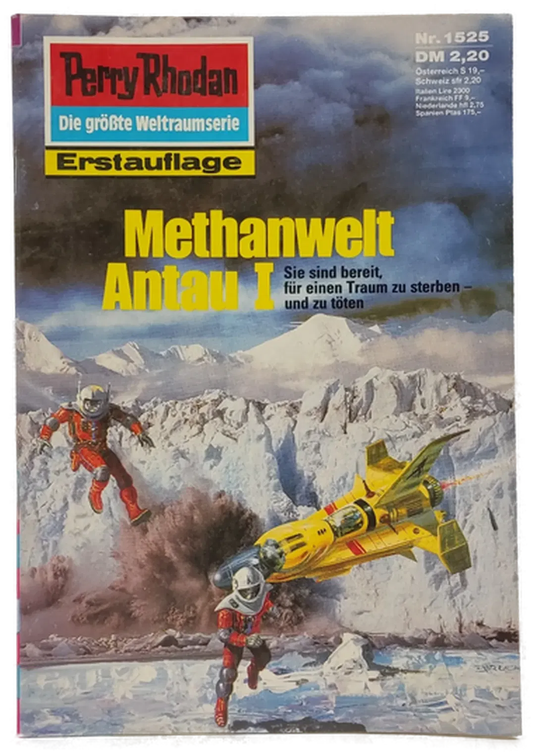 Romanheft Perry Rhodan Methanwelt Antau I Erstauflage Nr. 1525 - Bild 1