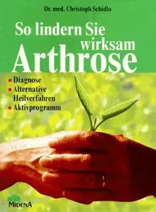 So lindern Sie wirksam Arthrose - Christoph Schidlo - Bild 2