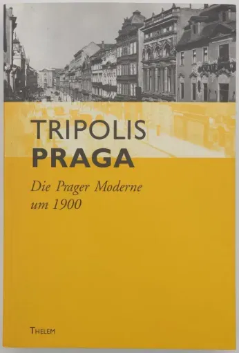 Tripolis Praga - Die Prager Moderne um 1900 - Bild 2