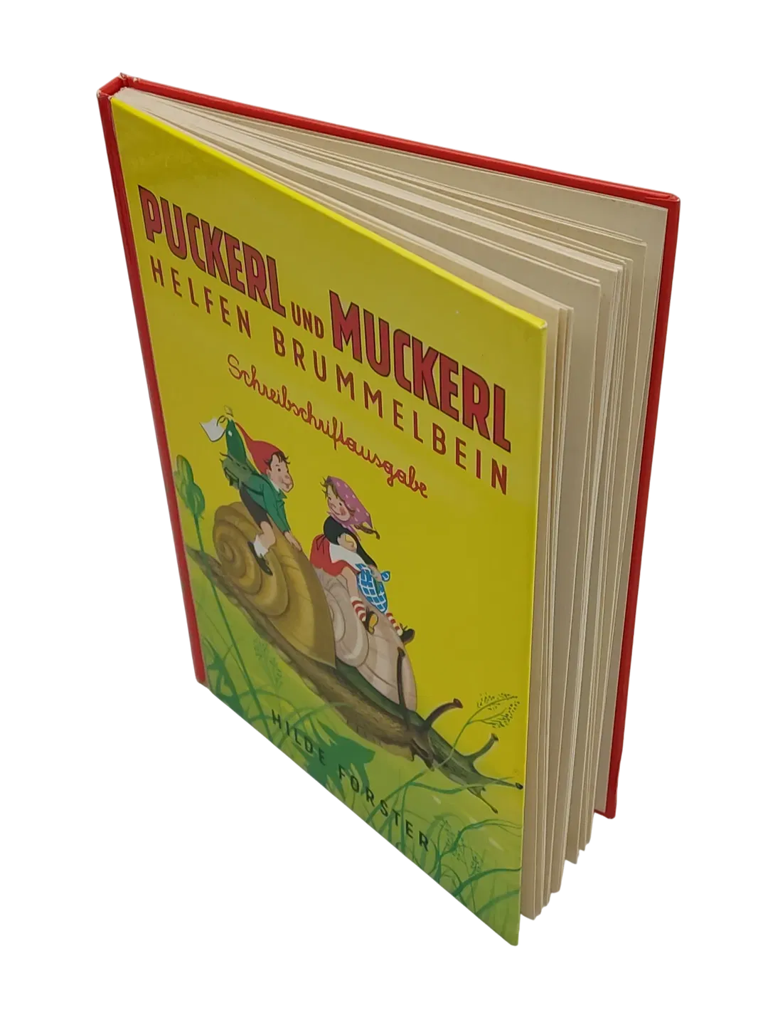 Puckerl und Muckerl helfen Brummelbein - Schreibschriftausgabe - Hilde Forster - Bild 1