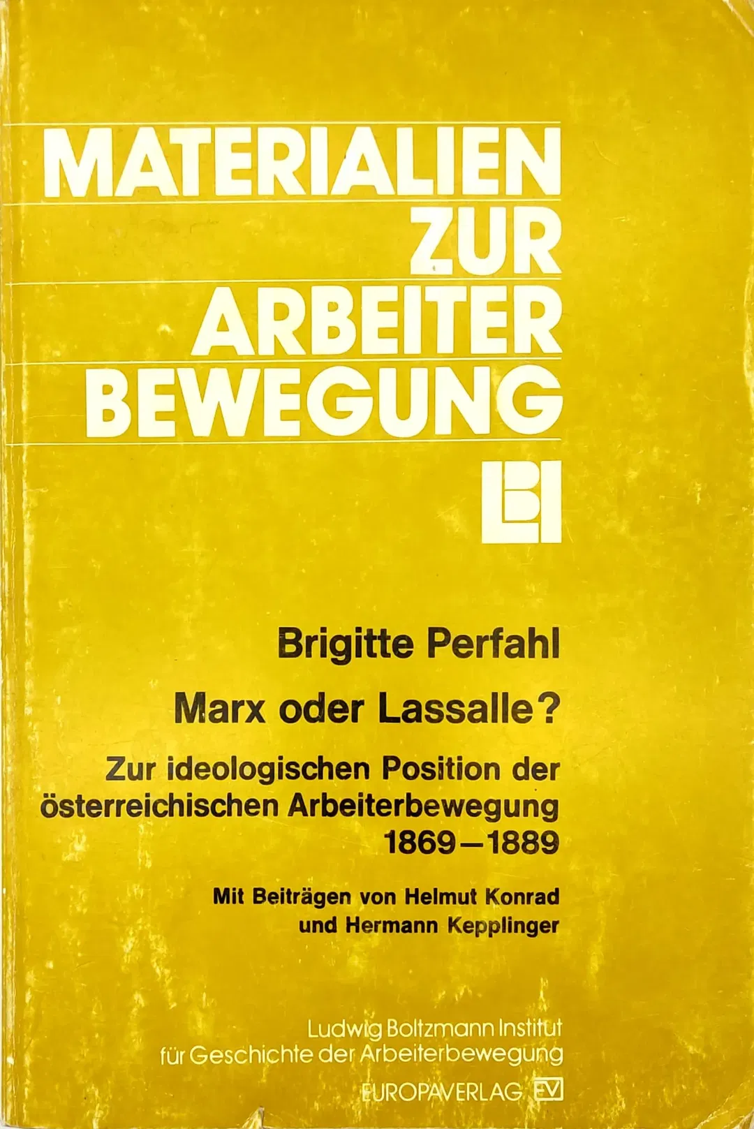 Marx oder Lassalle? - Brigitte Perfahl - Bild 2