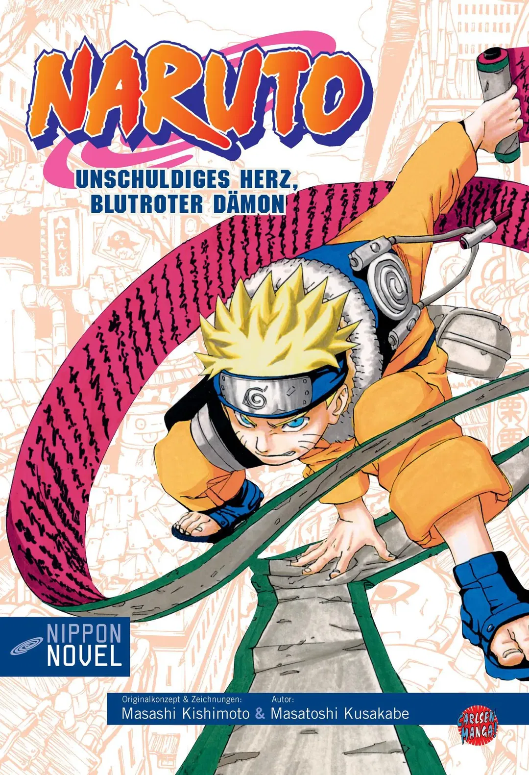 Naruto - Unschuldiges Herz, blutroter Dämon (Nippon Novel) - Masatoshi Kusakabe - Bild 1