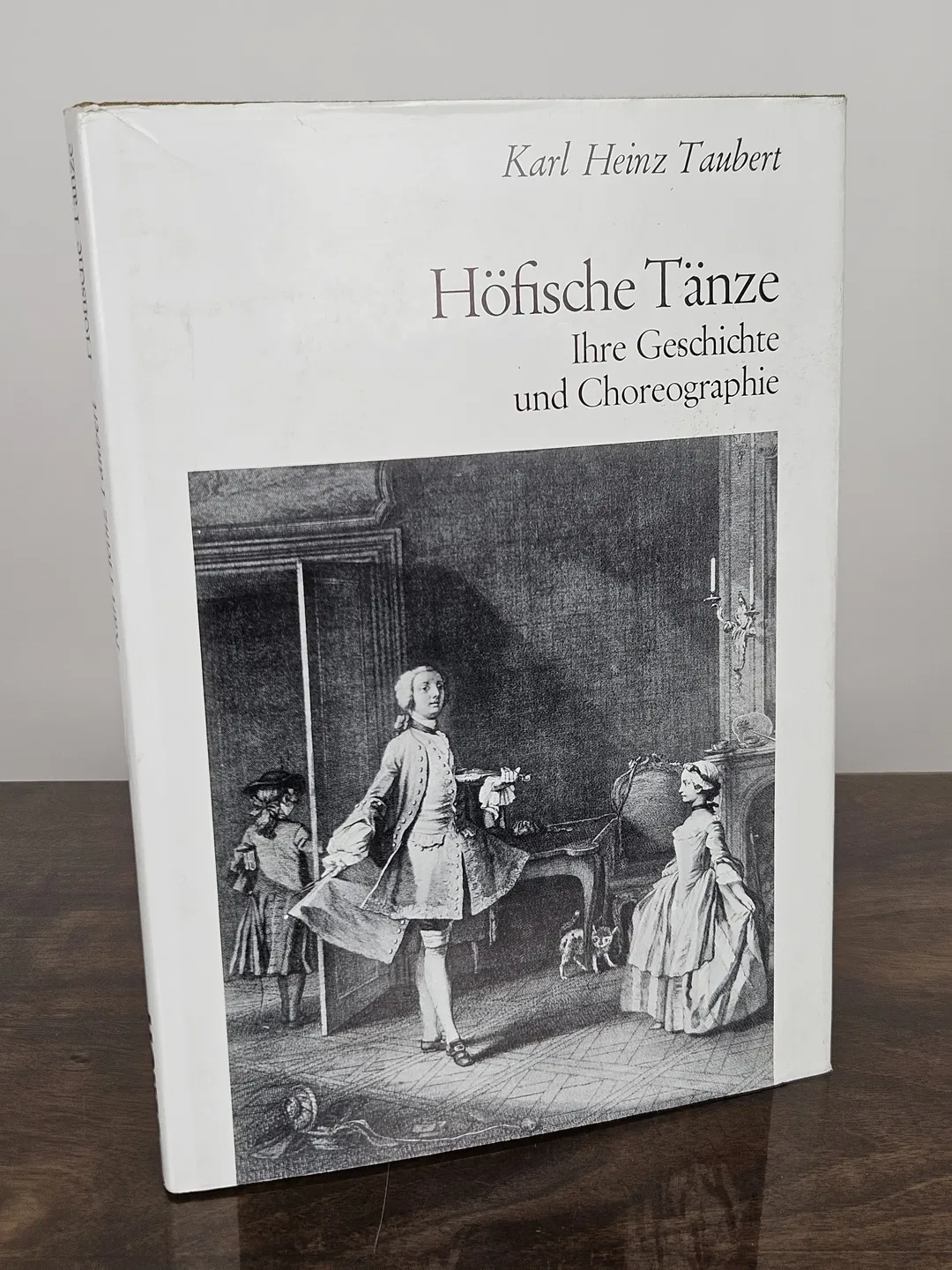 Höfische Tänze - Ihre Geschichte und Choreographie - Karl Heinz Taubert - Bild 2