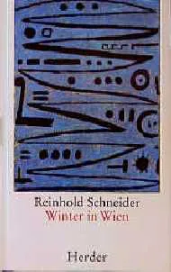 Winter in Wien - Reinhold Schneider - Bild 1