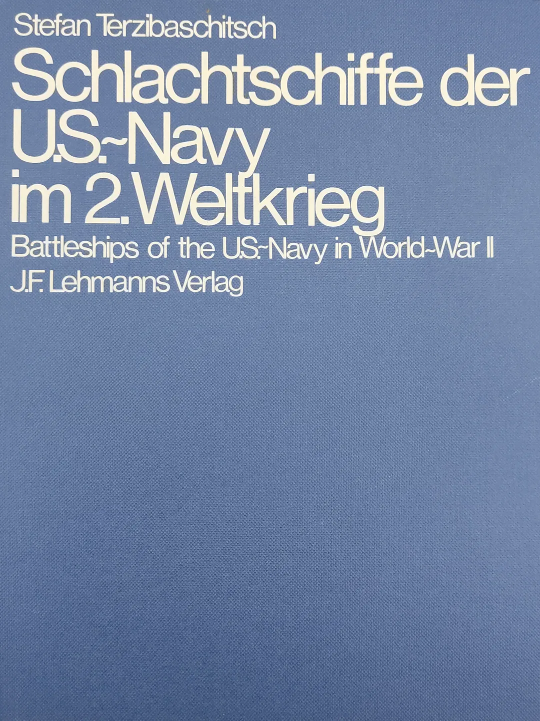 Die Schlachtschiffe der U.S.-Navy im 2. Weltkrieg - Stefan Terzibaschitsch - Bild 2