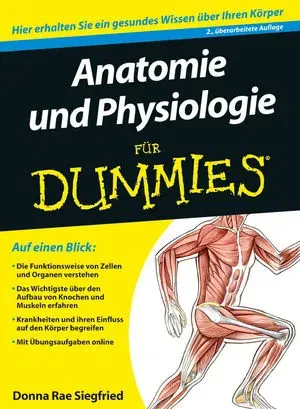 Anatomie und Physiologie für Dummies - Maggie Norris, Donna Rae Siegfried - Bild 1