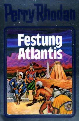 Perry Rhodan 08. Festung Atlantis - William Voltz - Bild 2