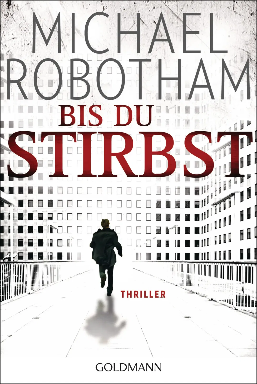 Bis du stirbst - Michael Robotham - Bild 2
