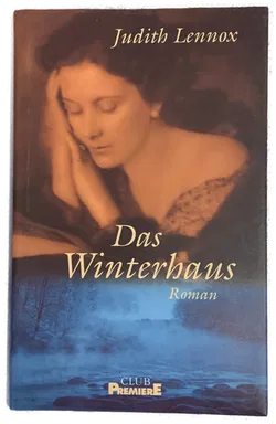 Das Winterhaus - Judith Lennox - Bild 1