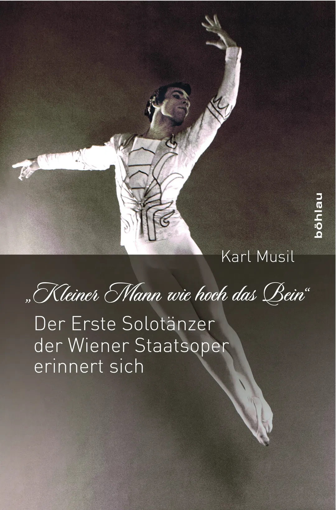 Kleiner Mann, wie hoch das Bein - Karl Musil - Bild 1
