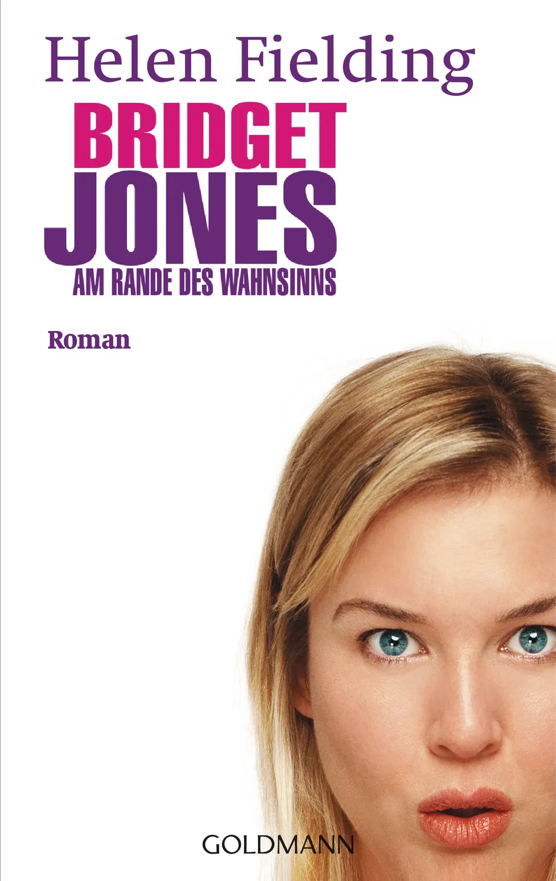 Bridget Jones - Am Rande des Wahnsinns - Helen Fielding - Bild 1