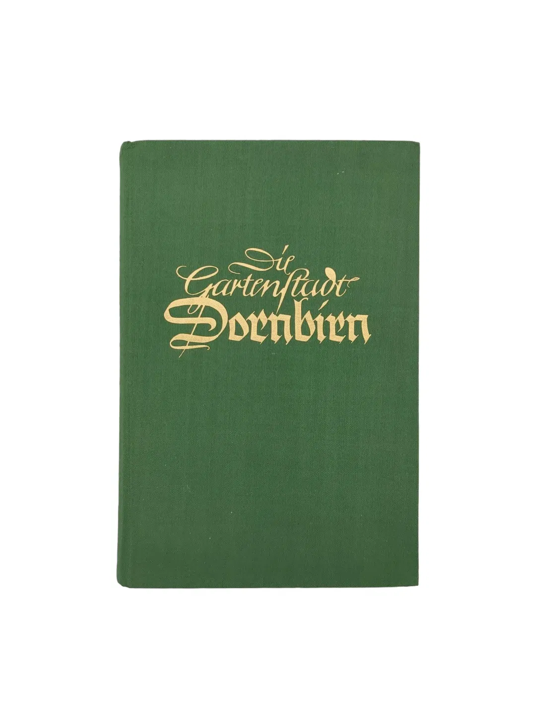 G.A. Moosbrugger u.a. - Die Gartenstadt Dornbirn - Bild 1