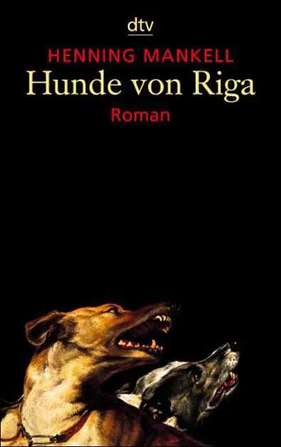 Hunde von Riga - Henning Mankell – Bild 1