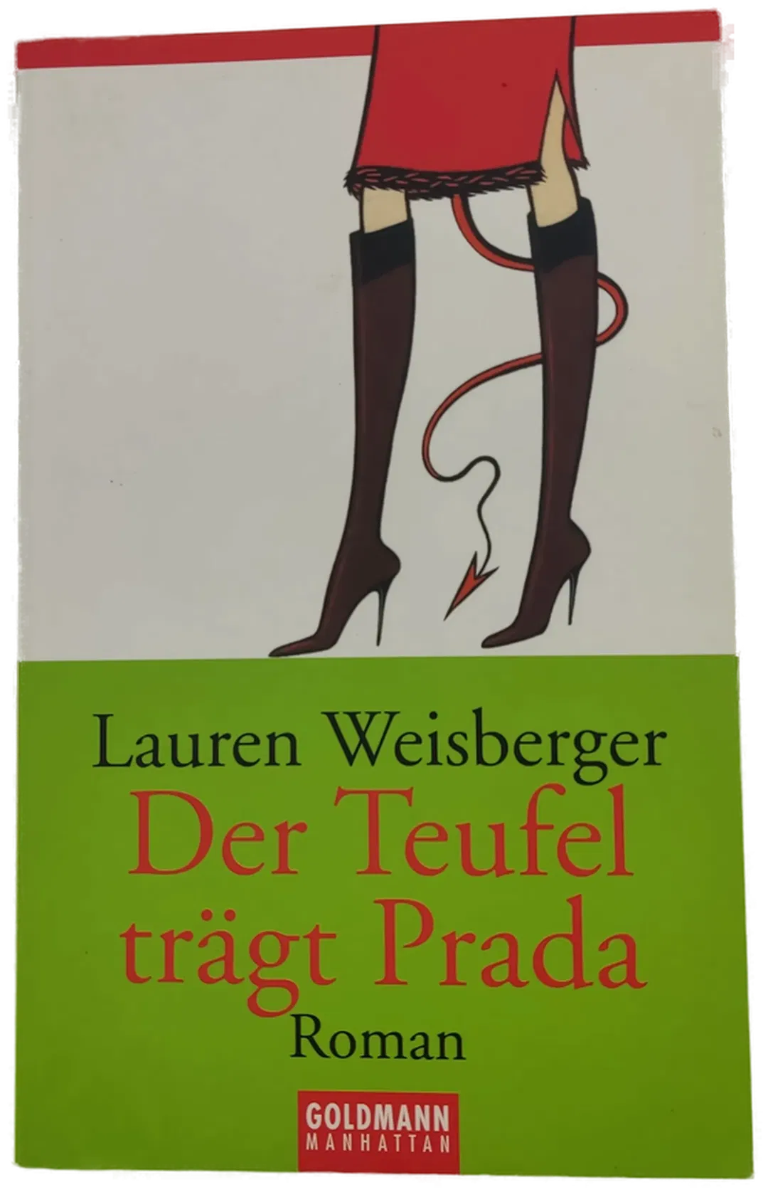 Der Teufel trägt Prada - Lauren Weisberger - Bild 2