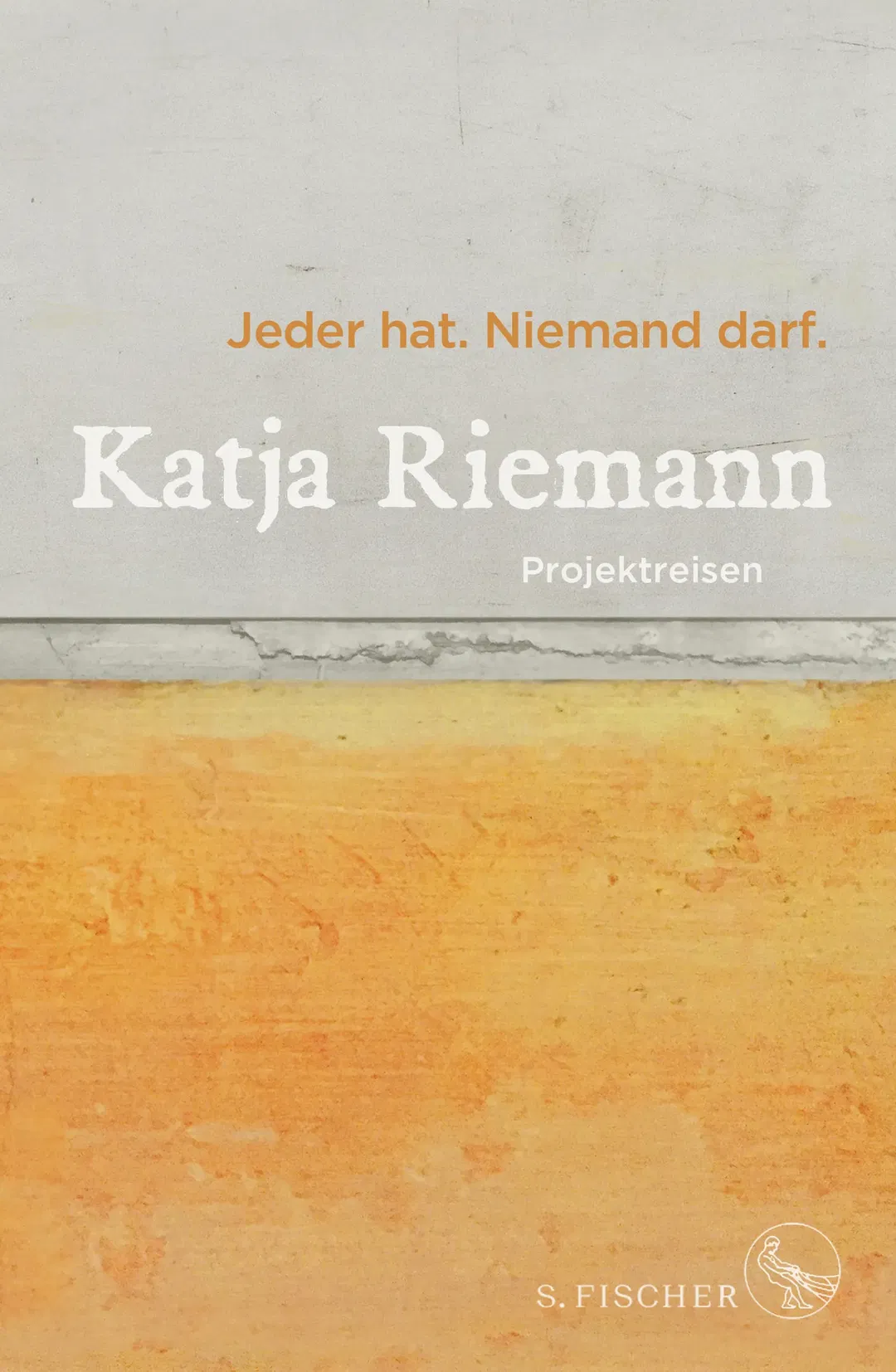 Jeder hat. Niemand darf. - Katja Riemann - Bild 2