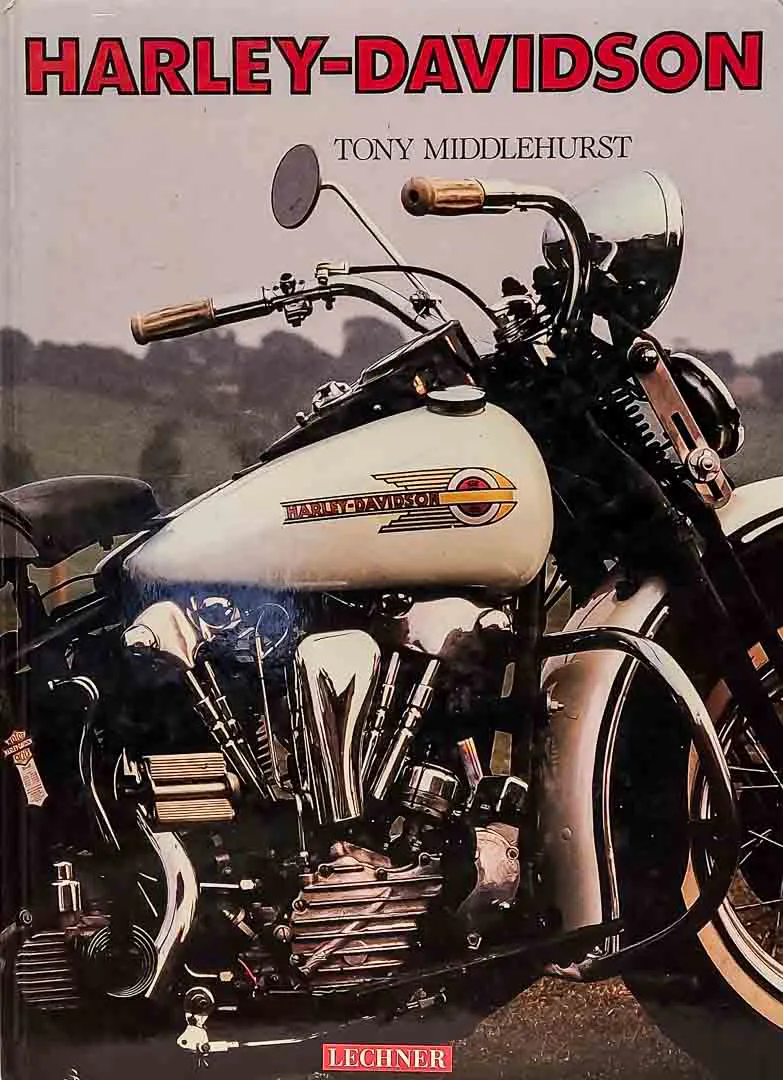Harley-Davidson Bildband von Tony Middlehurst – Lechner Verlag - Bild 1