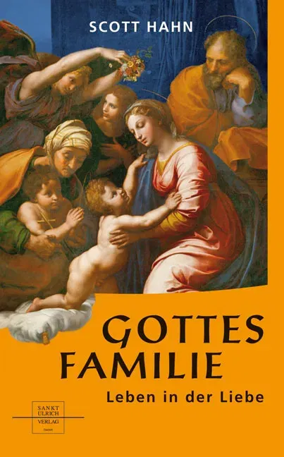 Gottes Familie - Scott Hahn - Bild 2
