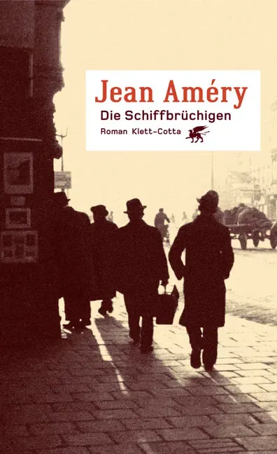 Die Schiffbrüchigen - Jean Améry - Bild 2