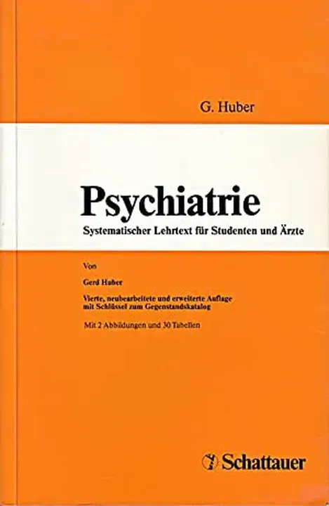 Psychiatrie - Gerd Huber - Bild 2