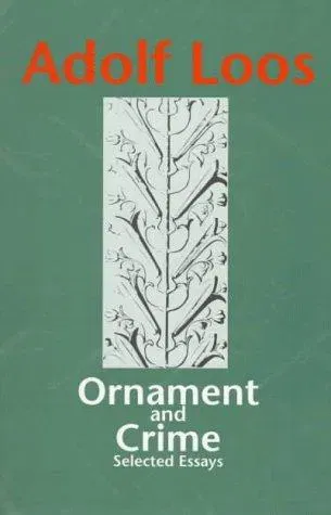 Ornament and Crime - Adolf Loos - Bild 2