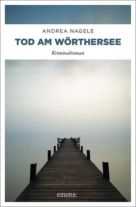 Tod am Wörthersee - Andrea Nagele - Bild 2