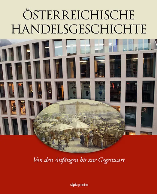 Österreichische Handelsgeschichte - Bild 1