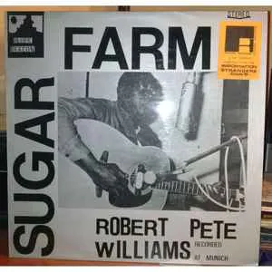 Robert Pete Willaims - Sugar Farm (Vinyl,LP) - Bild 1