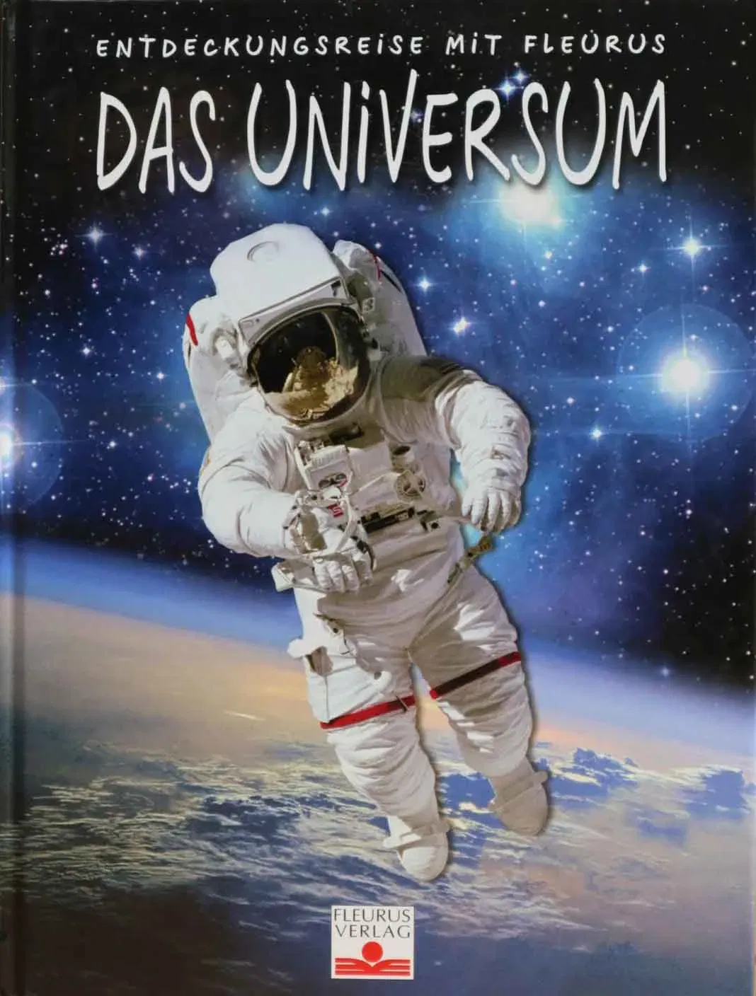 Entdeckungsreise mit Fleurus - Das Universum - Bild 2