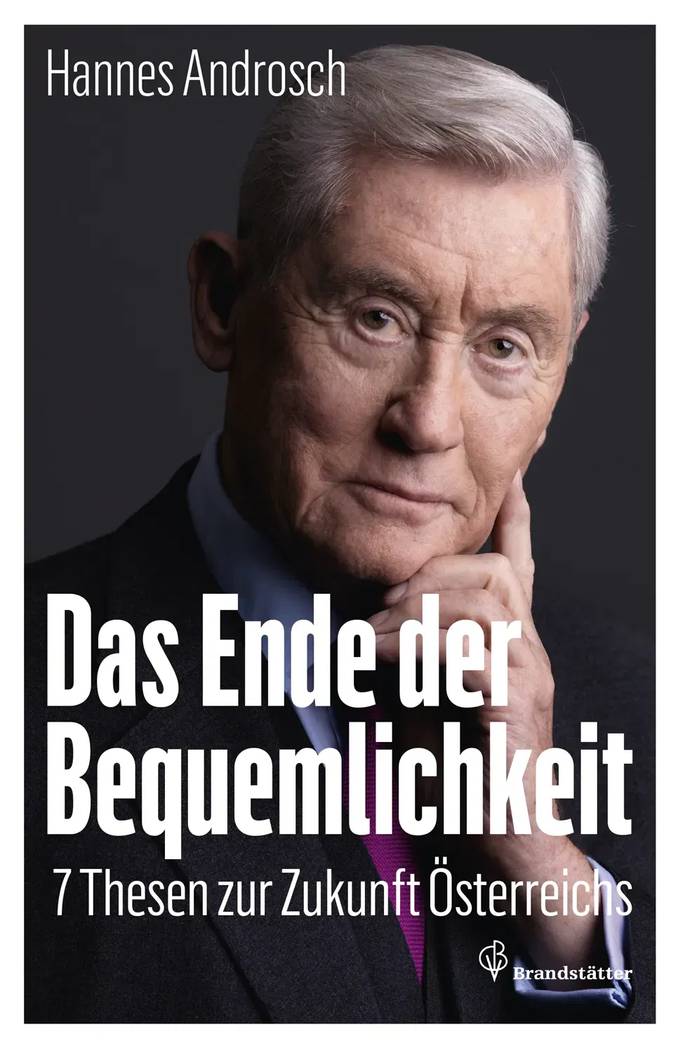 Das Ende der Bequemlichkeit - Hannes Androsch - Bild 1