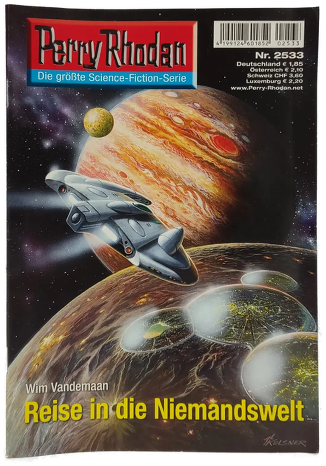 Romanheft Perry Rhodan Reise in die Niemandswelt Erstauflage Nr.2533 - Bild 1
