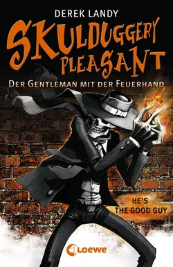 Skulduggery Pleasant - Der Gentleman mit der Feuerhand - Derek Landy - Bild 1
