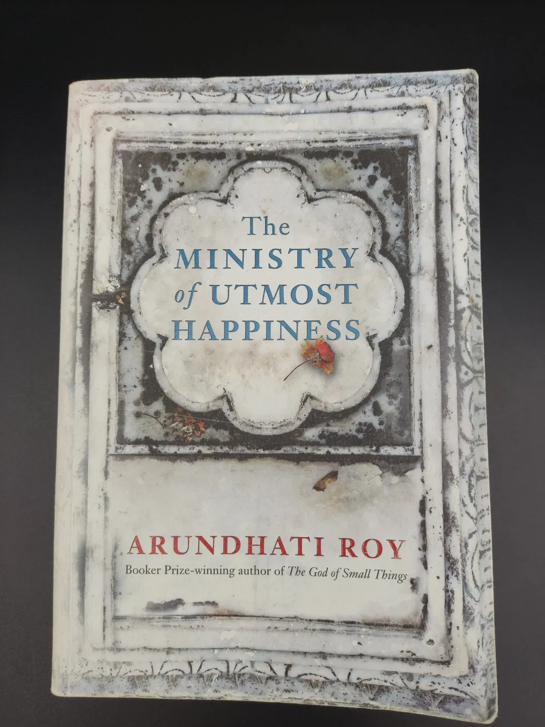 The Ministry of Utmost Happiness - Arundhati Roy - Bild 2