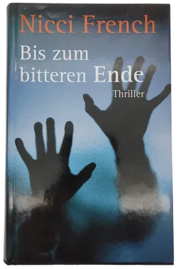 Bis zum bitteren Ende - Nicci French - Bild 1