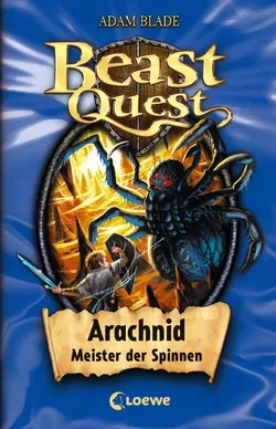 Beast Quest (Band 11) - Arachnid, Meister der Spinnen - Adam Blade - Bild 1