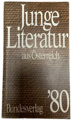 Junge Literatur aus Österreich - Bundesverlag '80 - Bild 1