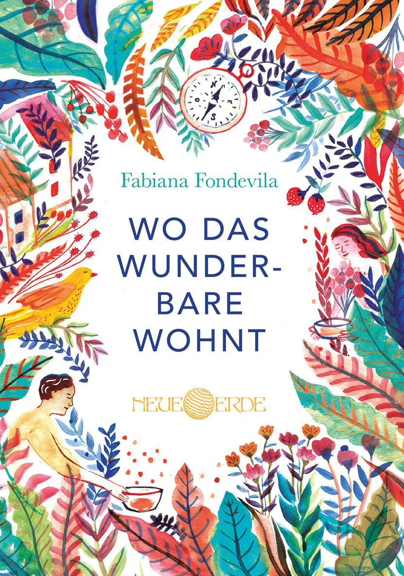 Wo das Wunderbare wohnt - Fabiana Fondevila – Bild 1
